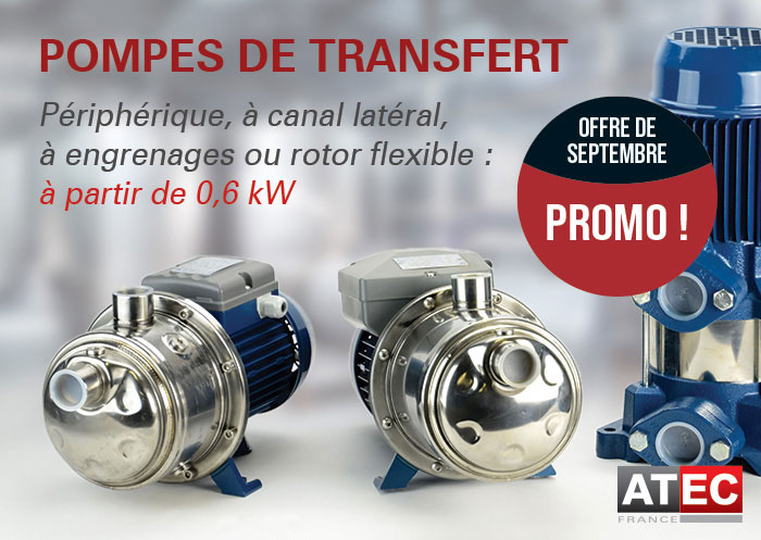 Offre du mois de septembre : pompes de transfert