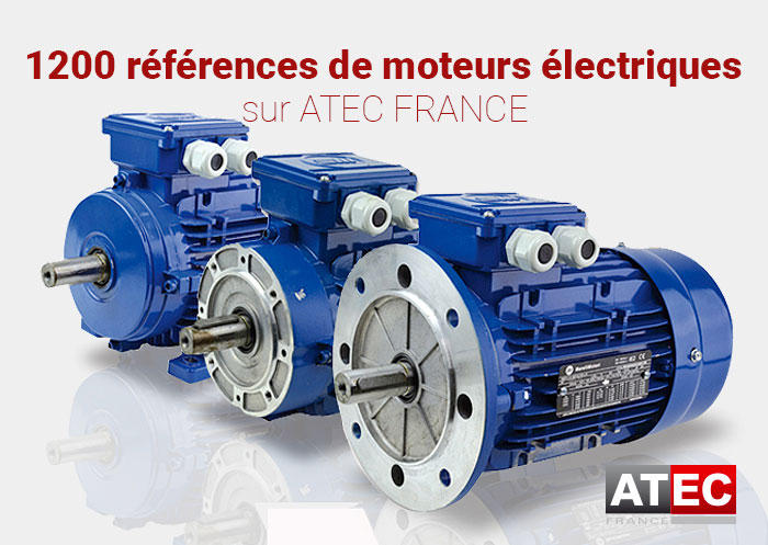Plusieurs références de moteurs électriques sur ATEC France